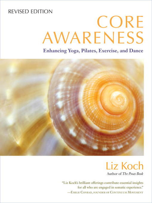 Title details for Core Awareness by Liz Koch - Available